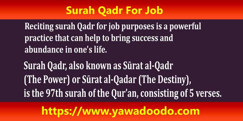 Surah Qadr For Job