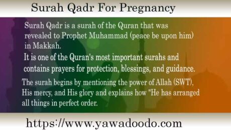 Surah Qadr For Pregnancy