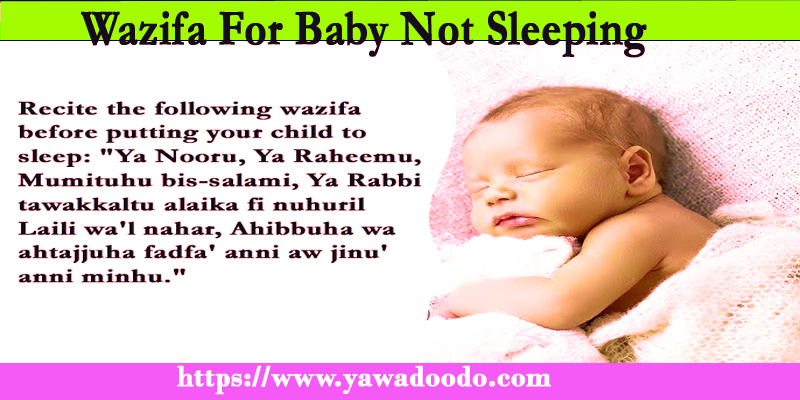 Wazifa For Baby Not Sleeping