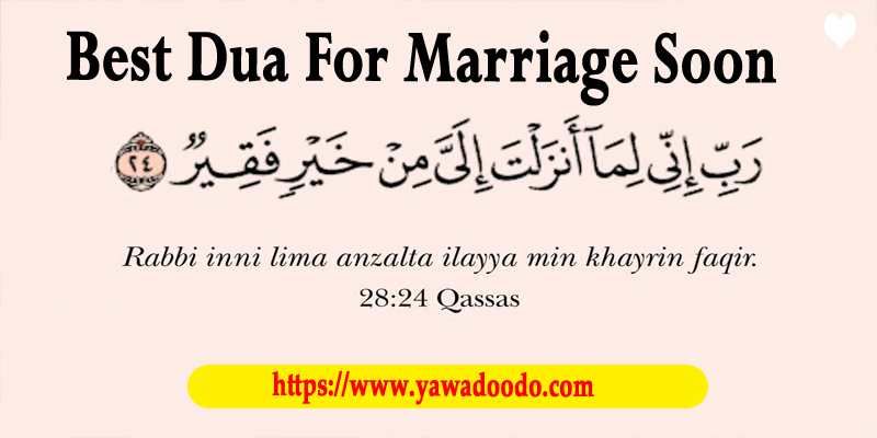 Best Dua For Marriage Soon