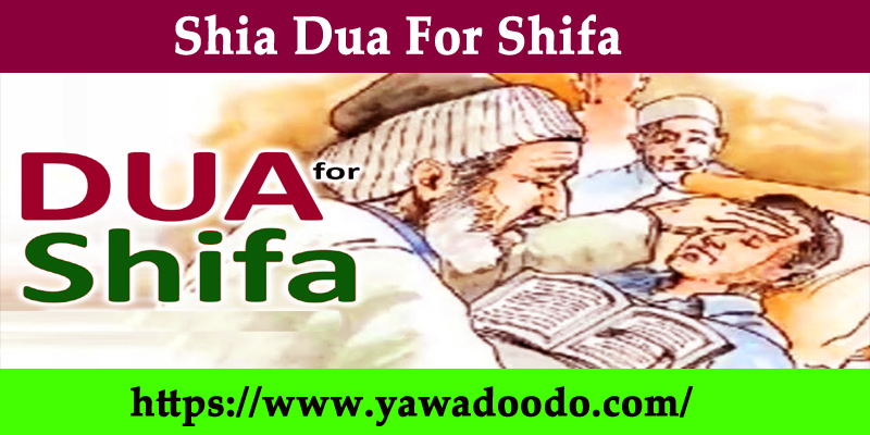 Shia Dua For Shifa